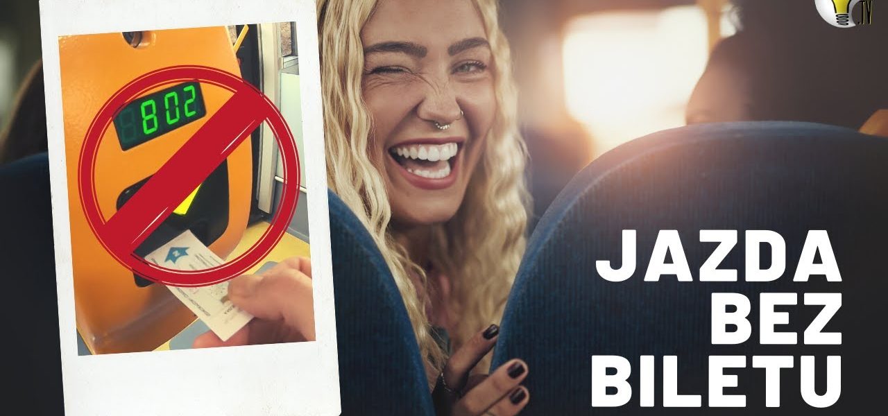 JAZDA BEZ BILETU