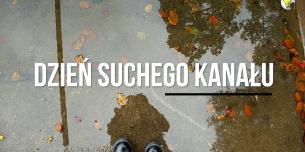 DZIEŃ SUCHEGO KANAŁU