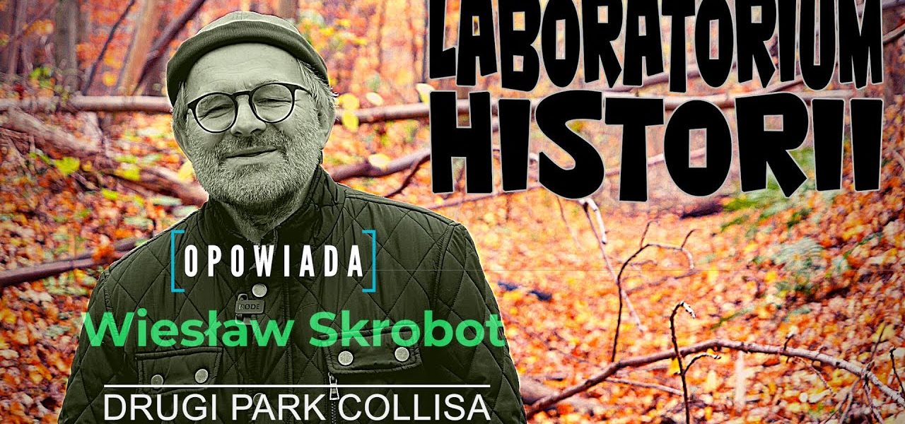 Laboratorium Historii. Ostróda - miasto błękitnych i zielonych przestrzeni. Drugi Park Collisa