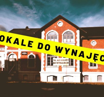 LOKALE DO WYNAJĘCIA