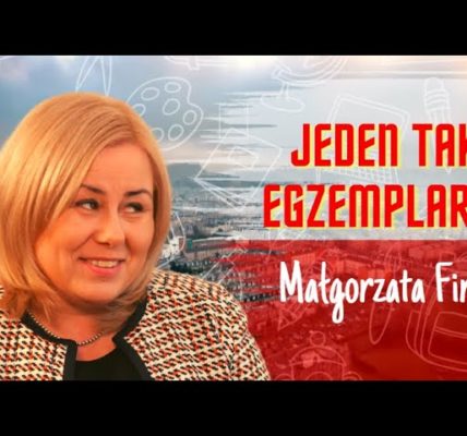 JEDEN TAKI EGZEMPLARZ: MAŁAGORZATA FIRLIT