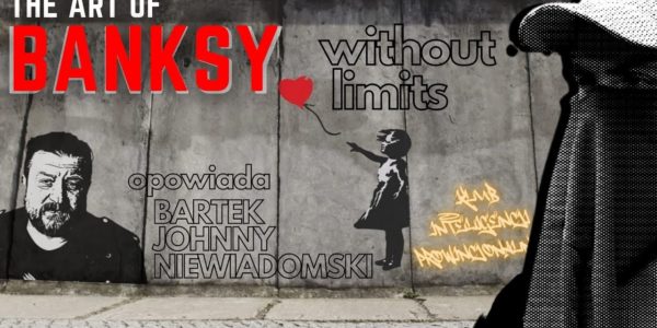 The Art of Banksy   recenzja    Klub Inteligencji Prowincjonalnej odc 7