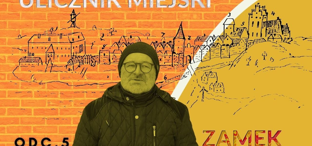 Ulicznik Miejski odc. 5. Zamek w Ostródzie