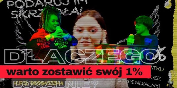 DLACZEGO WARTO ZOSTAWIĆ SWÓJ 1% LOKALNIE?