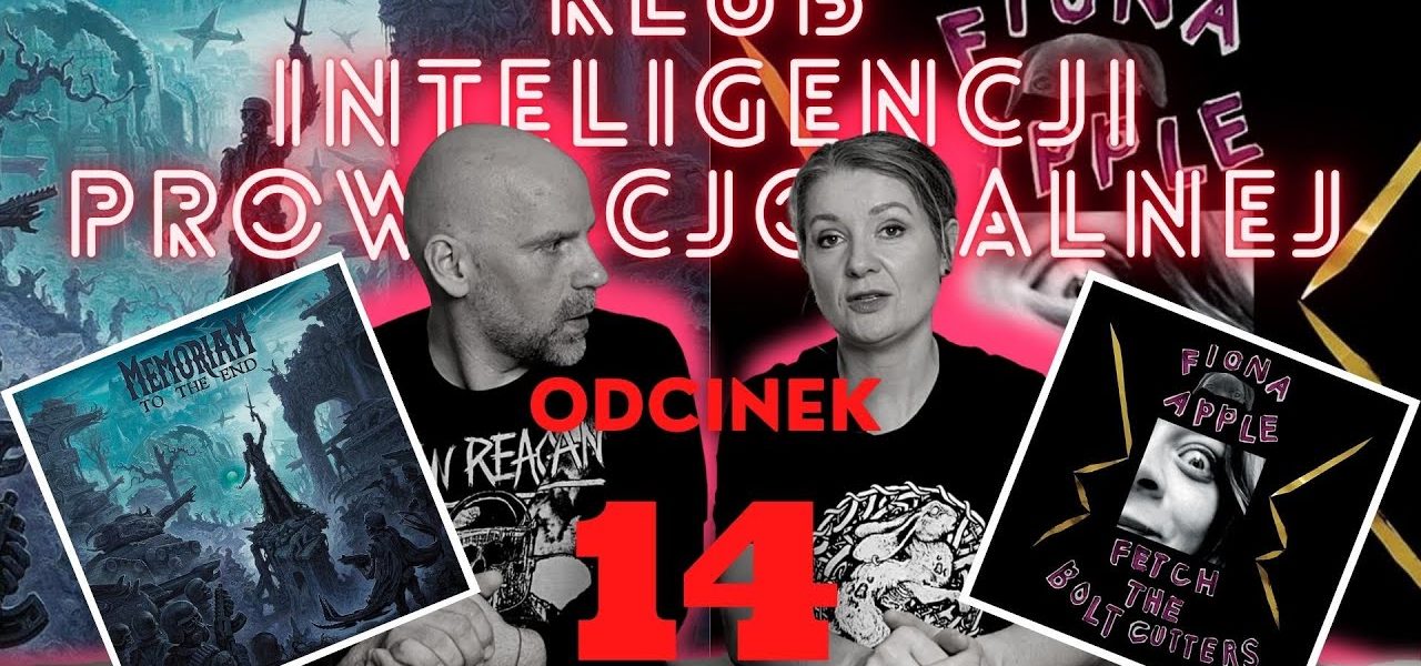 Fiona Apple vs Memoriam Klub Inteligencji Prowincjonalnej odc 14
