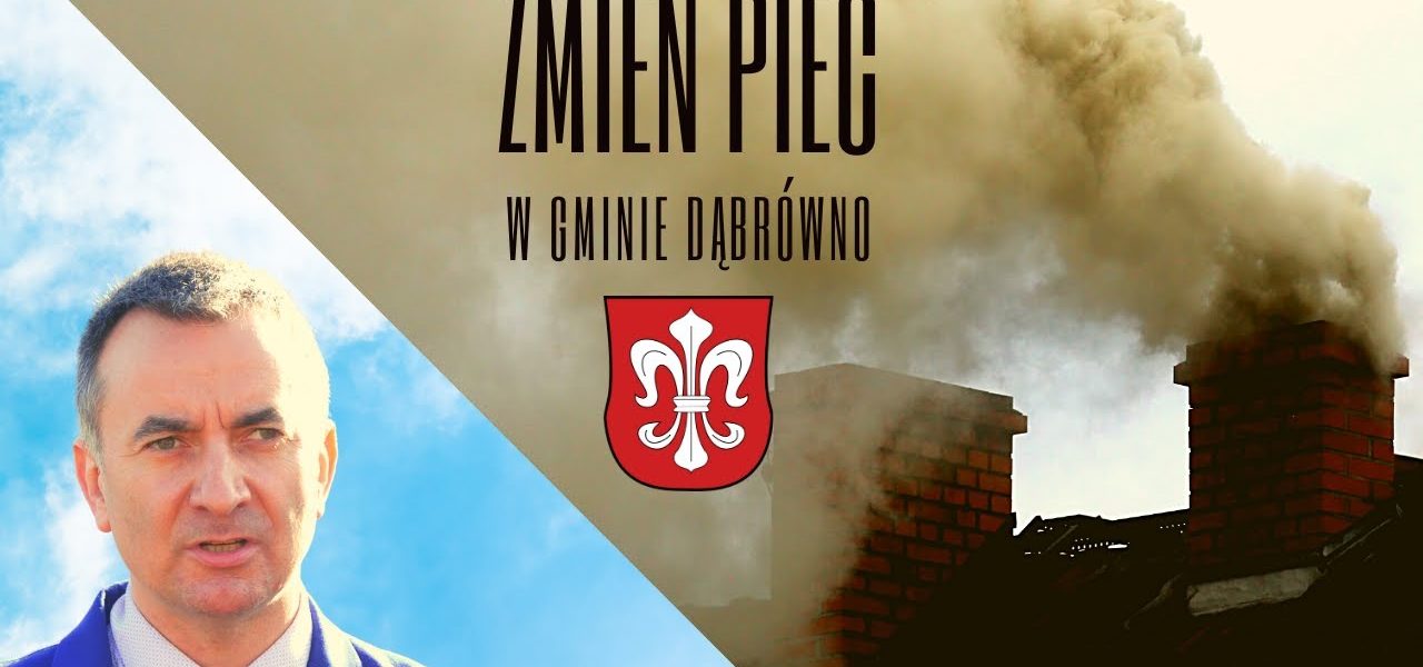 GMINA DĄBRÓWNO: ZMIEŃ PIEC