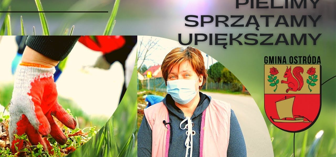 PIELIMY, SPRZĄTAMY, UPIĘKSZAMY. KGW W BRZYDOWIE.