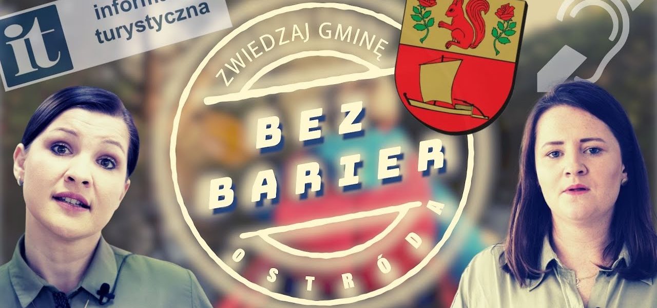 Zwiedzaj gminę Ostróda - Bez Barier