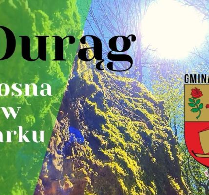 Durąg Wiosna w Parku