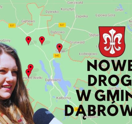 NOWE DROGI W GMINIE DĄBRÓWNO