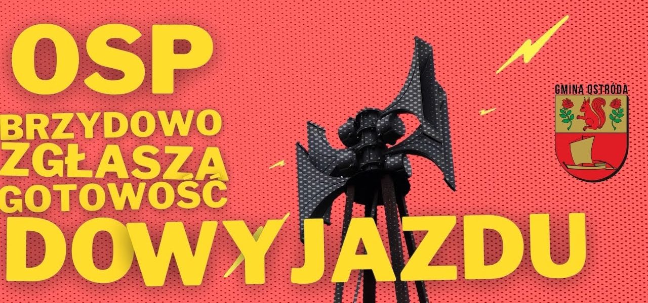 OSP Brzydowo zg艂asza gotowo艣膰 do wyjazdu 馃殥