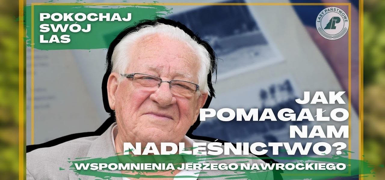 Jak LEŚNICY pomagali wiejskiej szkółce W trudnych powojennych czasach?  Opowiada Jerzy Nawrocki.