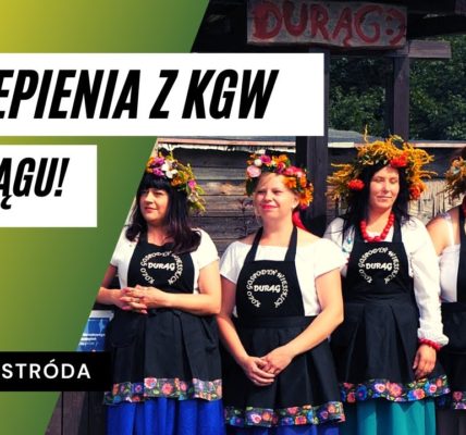 FESTYN SZCZEPIONKOWY W DURĄGU