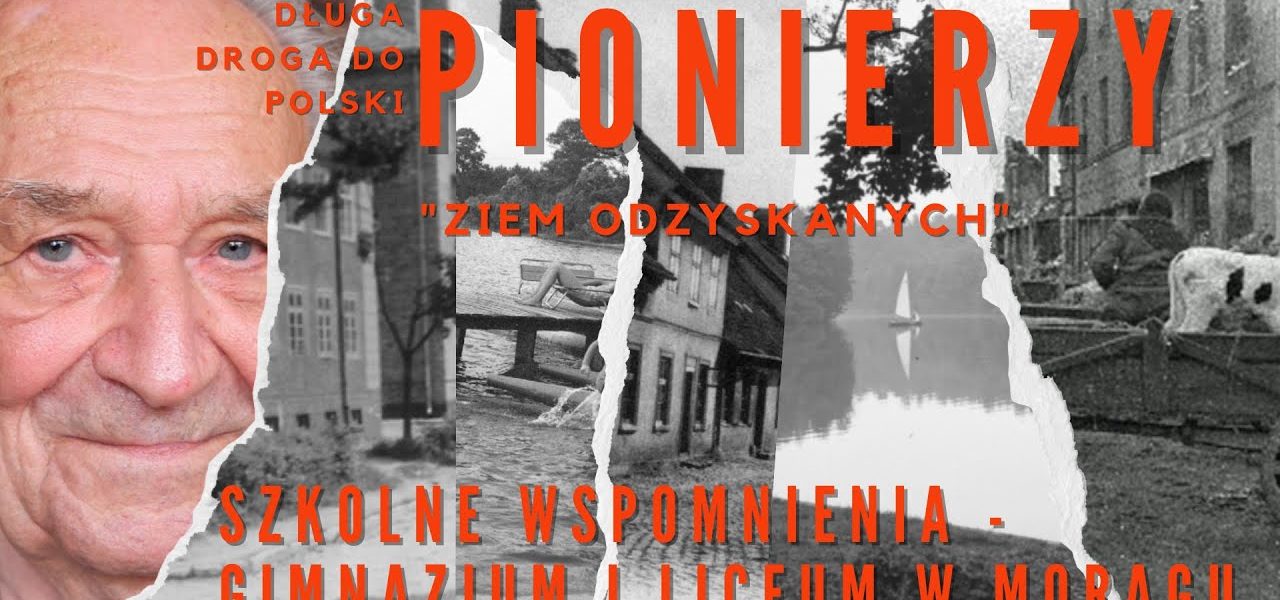 Poruszająca opowieść Pana Józefa o gimnazjum i liceum w Morągu