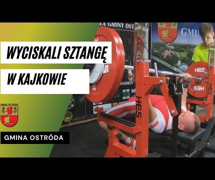 III Otwarte Mistrzostwa w Wyciskaniu Sztangi Leżąc o Puchar Wójta Gminy Ostróda