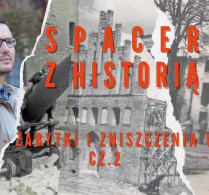 Spacer z Historią;  jak przetrwały wojnę morąskie zabytki? Odwiedzamy Pałac Dohnów i zamek; cz2;