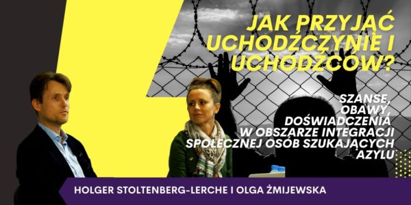 Jak przyjąć uchodźczynie i uchodźców? Spotkanie z niemieckim politologiem i wolontariuszem Holgerem.