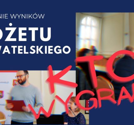 Jaki projekt wygrał w BUDŻECIE OBYWATELSKIM w Ostródzie?