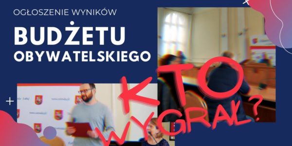 Jaki projekt wygrał w BUDŻECIE OBYWATELSKIM w Ostródzie?