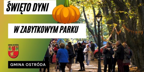 Trzy imprezy w jednym dniu. Przekazanie wozu strażackiego, oficjalne otwarcie parku i festiwal dyni.