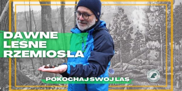 Kim byli SMOLARZE, BUDNICY, WĘGLARZE? Czy znasz DAWNE LEŚNE RZEMIOSŁA? Jak żyli LUDZIE LASU? #42