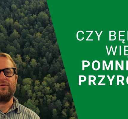 Mamy ponad 100 propozycji nowych pomników przyrody w powiecie ostródzkim! Podsumowanie projektu.