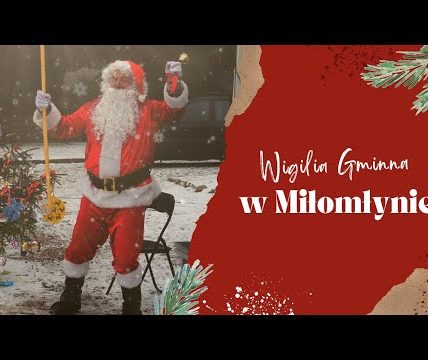 Pierwsza Wigilia Gminna w Miłomłynie ✴ Burmistrz, ksiądz oraz mieszkańcy składają  życzenia ✴