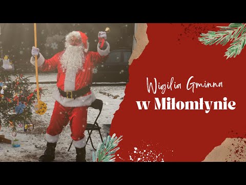 Pierwsza Wigilia Gminna w Miłomłynie ✴ Burmistrz, ksiądz oraz mieszkańcy składają życzenia ✴