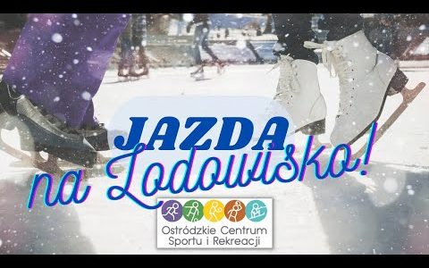 To już ostatnie dni ferii zimowych. Spędź te dni na ostródzkim LODOWISKU i tańcz na lodzie.