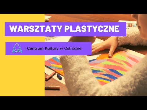 Centrum Kultury w Ostródzie zaprasza na warsztaty plastyczne.